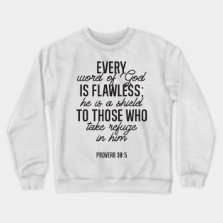 Proverb 30:5 Bible Verse Crewneck Sweatshirt